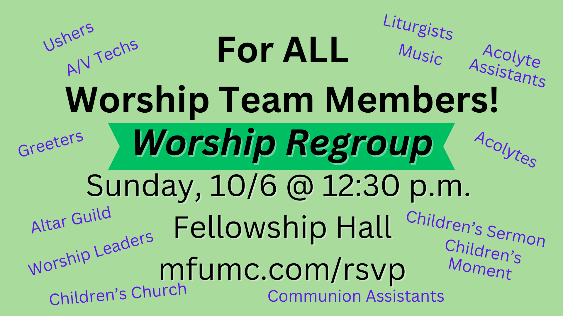 Worship Regroup for ALL Sunday Servants (Worship Team Members)